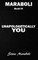 Unapologetically You