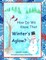 How Do We Know That Winter's Aglow?