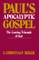 Paul's Apocalyptic Gospel