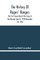 The History Of Rogers' Rangers; The First Green Berets The Corps & The Revivals April 6, 1758-December 24, 1783