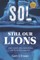 SOL Still Our Lions