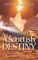 A Scottish Destiny
