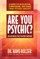 Are You Psychic?