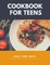 Cookbook for Teens