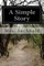 A Simple Story