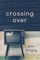 Crossing Over