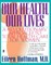 Our Health Our Lives