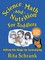Science, Math, and Nutrition for Toddlers