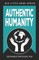 Authentic Humanity