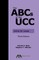 The ABCs of the UCC