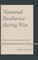 National Resilience during War