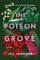 The Poison Grove