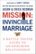The Invincible Marriage
