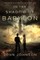 In the Shadow of Babylon