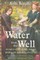 Water from the Well