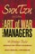 Sun Tzu: The Art of War for Managers