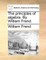 The principles of algebra. By William Frend.