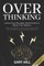 Overthinking