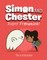 Super Frenemies! (Simon and Chester Book #5)