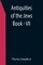 Antiquities of the Jews; Book - VII