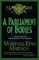 A Parliament of Bodies