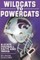 Wildcats to Powercats