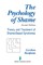 The Psychology of Shame