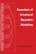 Essentials of Structural Equation Modeling