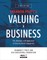 Valuing a Business, Sixth Edition: The Analysis and Appraisal of Closely Held Companies