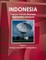 Indonesia Telecom Industry Business Opportunities Handbook Volume 1 Strategic Information and Regulations