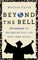 Beyond the Bell