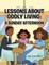 Lessons About Godly Living