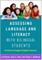Assessing Language and Literacy with Bilingual Students