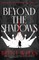 Beyond the Shadows