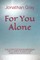 For You Alone