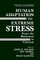 Human Adaptation to Extreme Stress