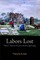 Labors Lost