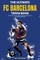 The Ultimate FC Barcelona Trivia Book