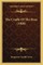 The Cradle of the Rose (1908) the Cradle of the Rose (1908)