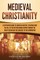 Medieval Christianity
