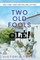 Two Old Fools - OlÃ©!