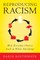 Reproducing Racism