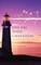 You Are Their Lighthouse