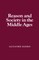 Reason and Society in the Middle Ages