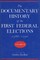 Documentary History of the First Federal Elections, 1788-1790, Volume III