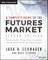 A Complete Guide to the Futures Market