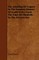 The Smelting of Copper in the Swansea District of South Wales from the Time of Elizabeth to the Present Day