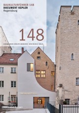 Baukulturführer 148 - Document Kepler, Regensburg