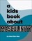 A Kids Book about Masculinity