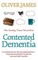 Contented Dementia